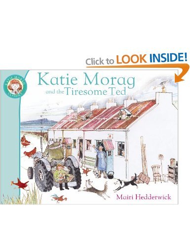 Katie Morag and the Tiresome Ted (CD and Story Book)