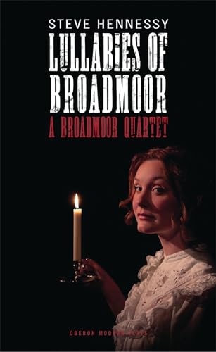 Lullabies of Broadmoor