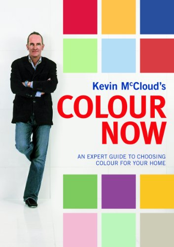 Kevin McCloud's Colour Now