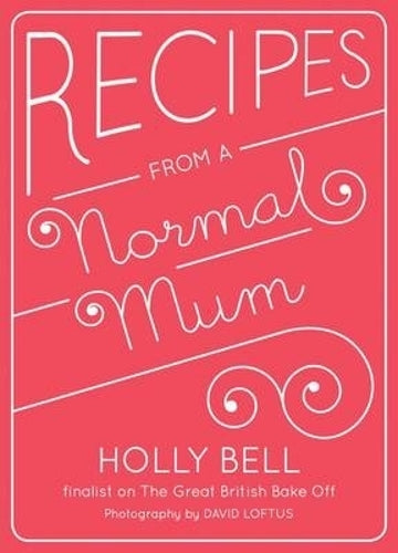 Recipes From a Normal Mum