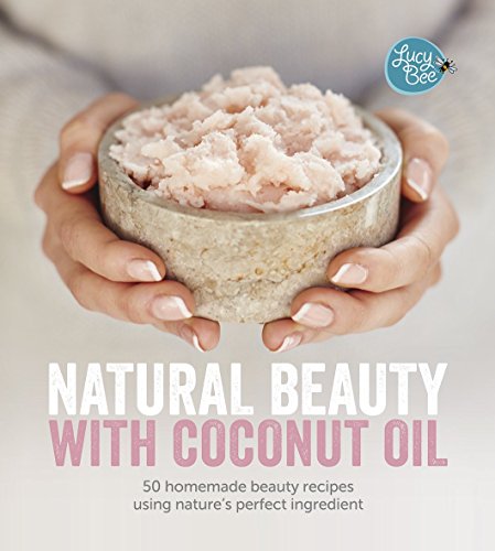 Natural Beauty with Coconut Oil