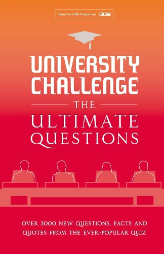 University Challenge: The Ultimate Questions