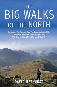 The Big Walks of the North 