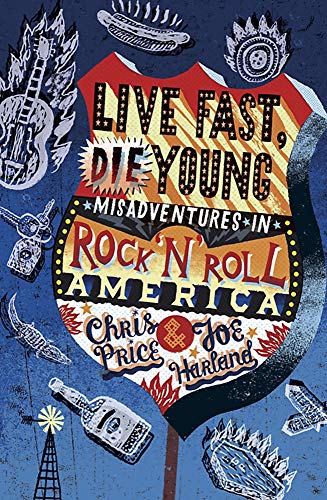 Live Fast, Die Young
