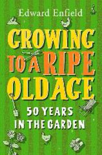 Growing to a Ripe Old Age
