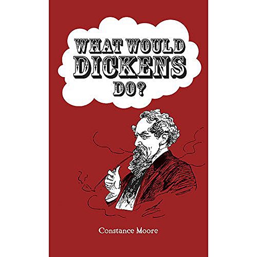 What Would Dickens Do?