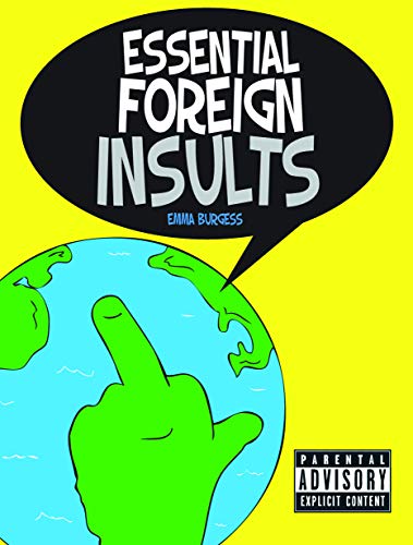 Essential Foreign Insults
