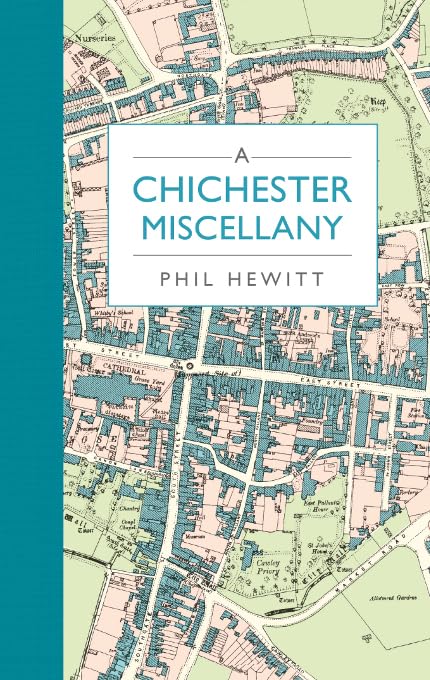 A Chichester Miscellany
