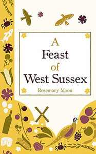A Feast of West Sussex 
