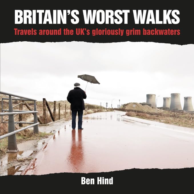 Britain's Worst Walks