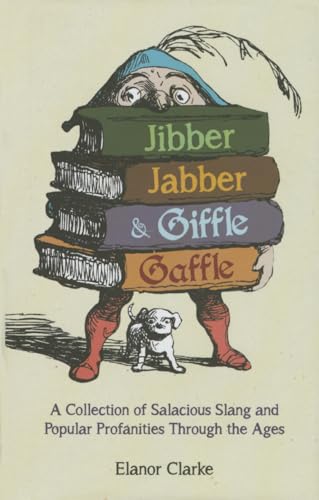 Jibber Jabber and Giffle Gaffle
