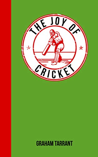 The Joy of Cricket