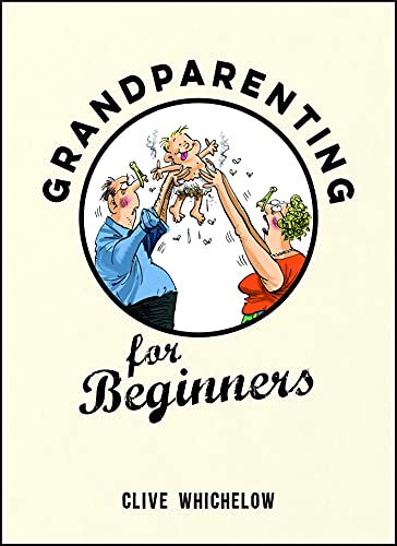 Grandparenting for Beginners