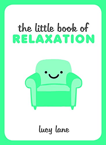 The Little Book of Relaxation