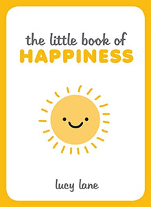The Little Book of Happiness 