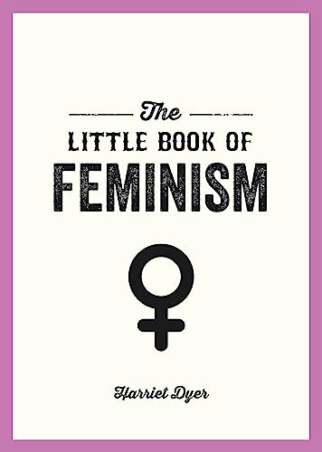 The Little Book of Feminism
