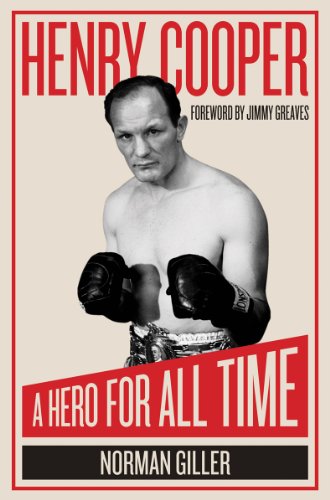 Henry Cooper: a Hero for All Time