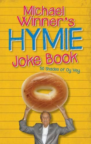 Michael Winner's Hymie Joke Book