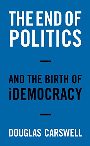 The End of Politics