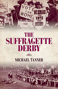 The Suffragette Derby 