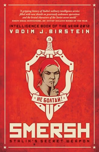 SMERSH: Stalin's Secret Weapon