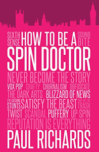 How to be A Spin Doctor 