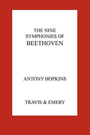 The Nine Symphonies of Beethoven