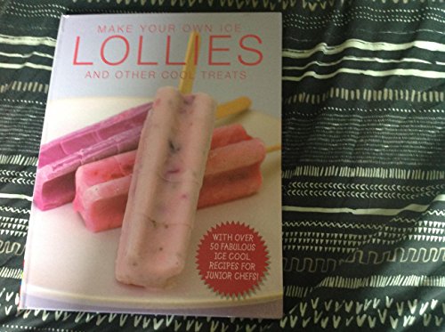 Make Your Own Ice Lollies