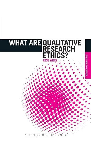 What are Qualitative Research Ethics?