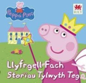 Peppa Pinc: Llyfrgell Fach - Storiau Tylwyth Teg