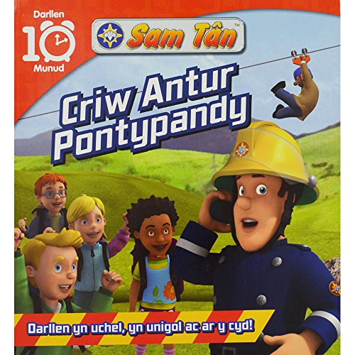 Darllen 10 Munud: Cyfres Sam Tan - Criw Antur Pontypandy