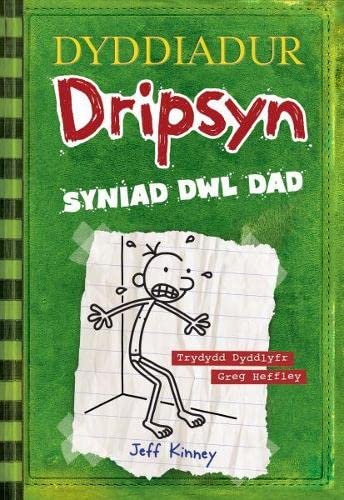 Dyddiadur Dripsyn: 3. Syniad Dwl Dad