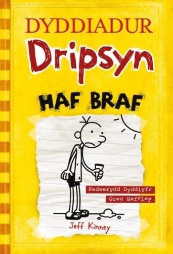 Dyddiadur Dripsyn: 4. Haf Braf