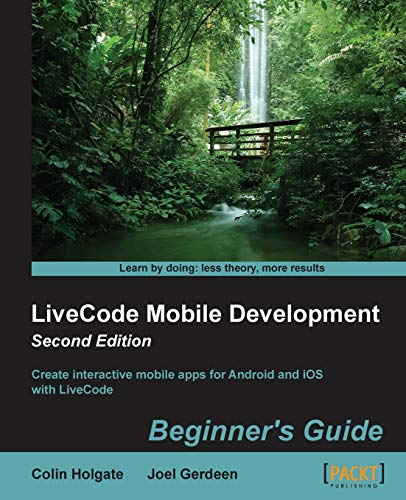LiveCode Mobile Development: Beginner's Guide -