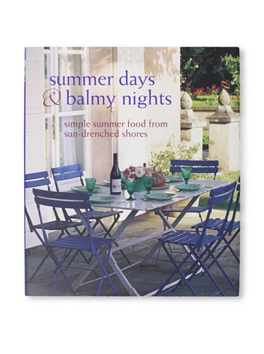 Summer Days & Balmy Nights
