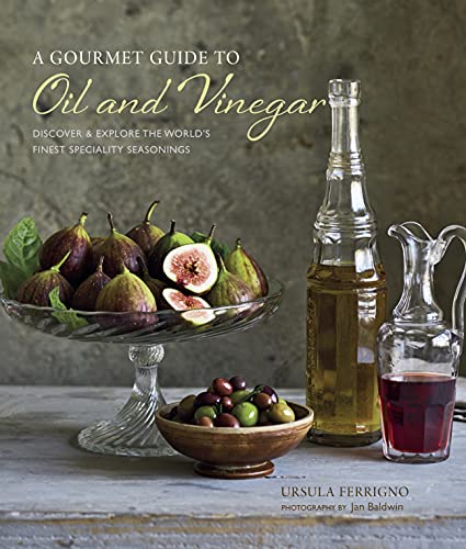 A Gourmet Guide to Oil & Vinegar