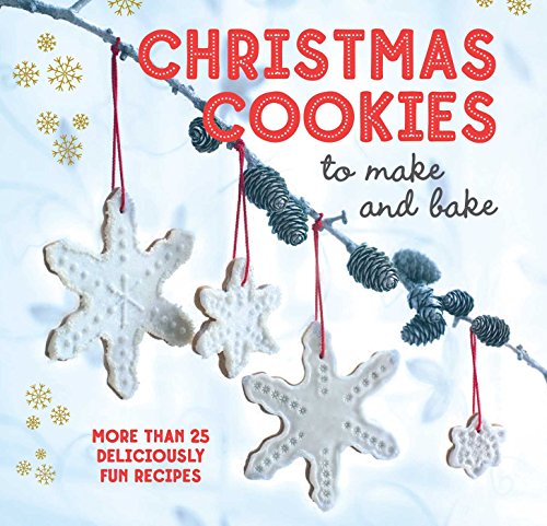 Christmas Cookies to Make and Bake