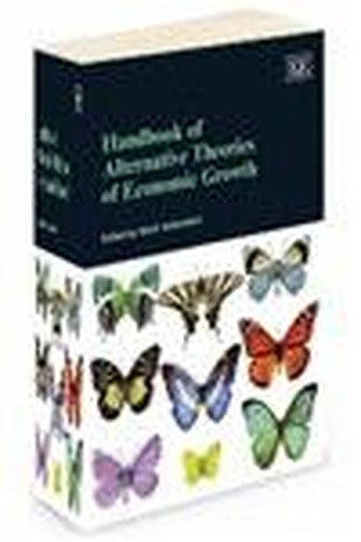Handbook of Alternative Theories of Economic Growth