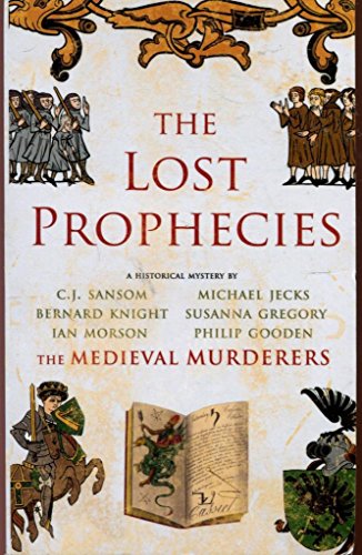 The Lost Prophecies (A Medieval Mystery)