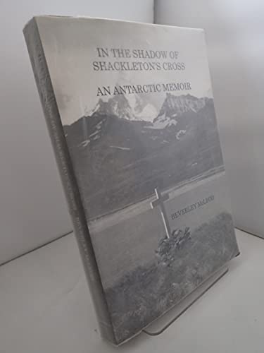 In the Shadow of Shackleton's Cross