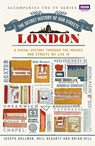 Secret History of Our Streets