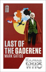 Doctor Who: Last of the Gaderene 