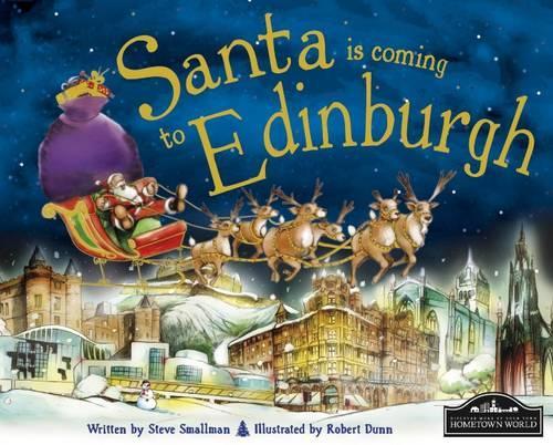 Santa is Coming to Edinburgh