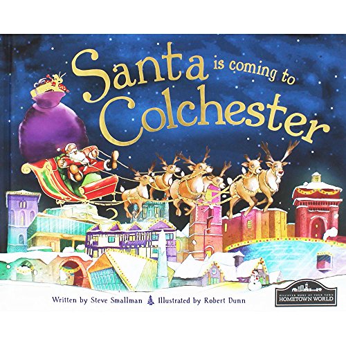 Santa is Coming to Colchester