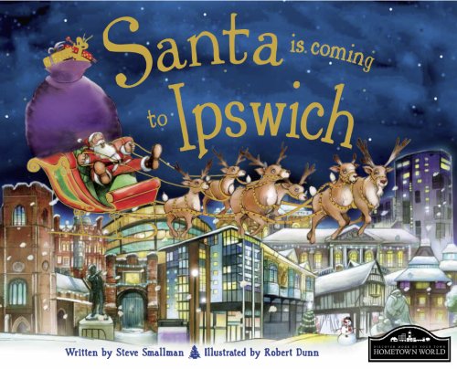 Santa is Coming to Ipswich