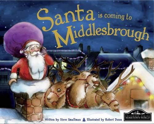 Santa is Coming to Middlesbrough