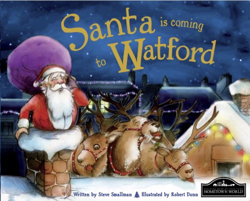Santa is Coming to Watford