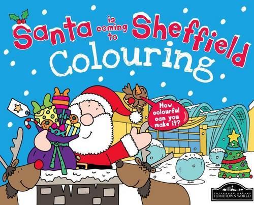 Santa is Coming to Sheffield Colouring