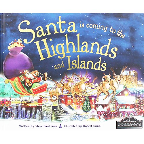 Santa is Coming to the Highlands & Islands