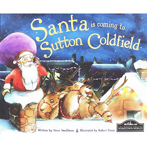 Santa is Coming to Sutton Coldfield